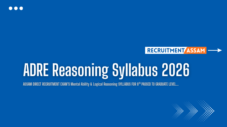 ADRE 3.0 Reasoning Syllabus 2026: Complete Mental Ability & Logical Reasoning Guide