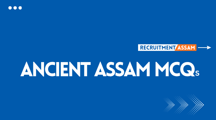 Ancient Assam History (Varman Dynasty)