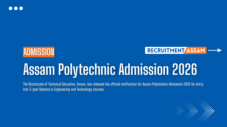 Assam Polytechnic Admission 2026