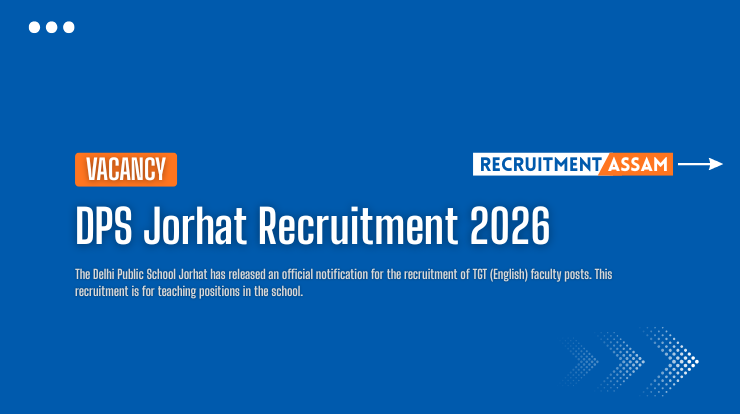 DPS Jorhat Recruitment