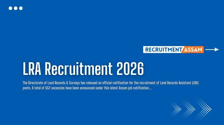 LRA Recruitment 2026 – Land Records Assistant 552 Posts Apply Online