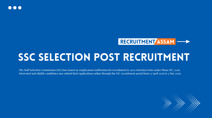 SSC Selection Post Recruitment 2026 – 3003 Posts (Phase XIV) | Apply Online