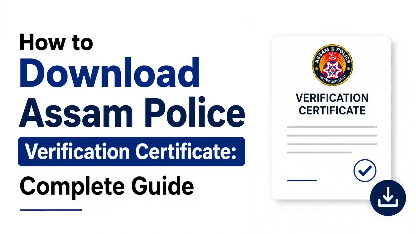 How to Download Assam Police Verification Certificate: Complete Guide